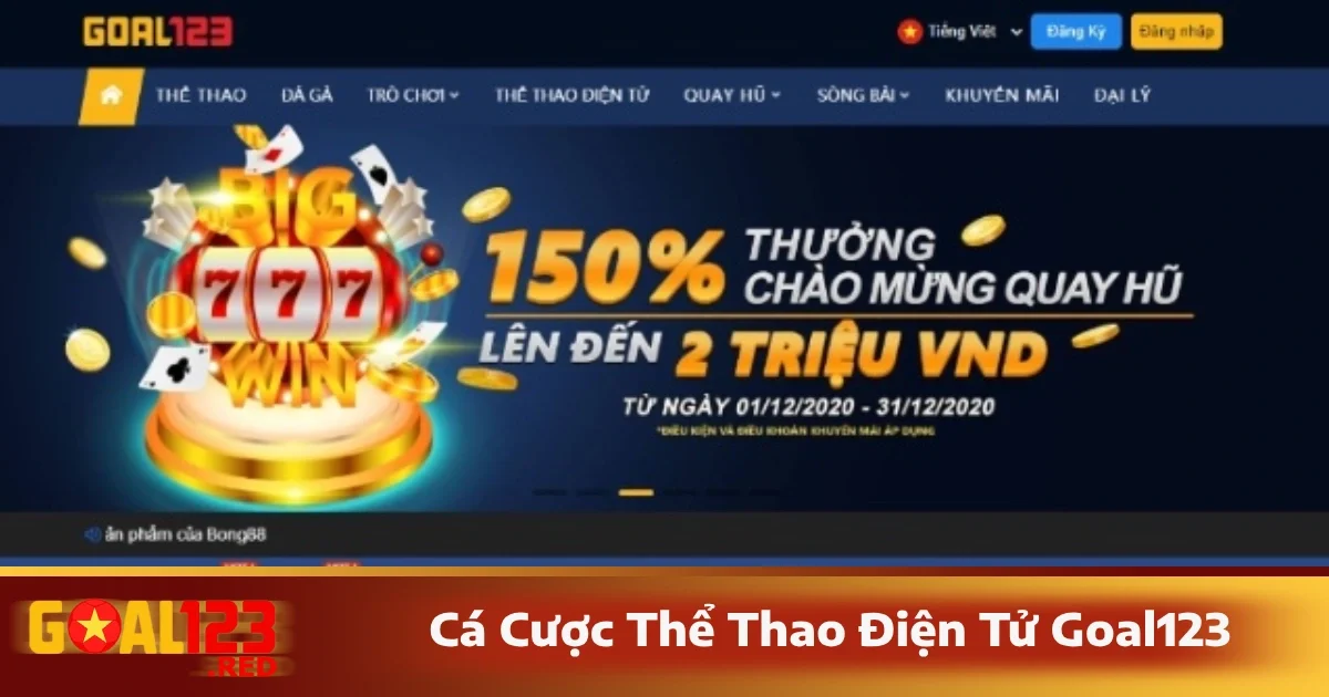 Cá Cược Thể Thao Điện Tử Goal123 4 Hướng dẫn cá cược thể thao điện tử Goal123 chi tiết
