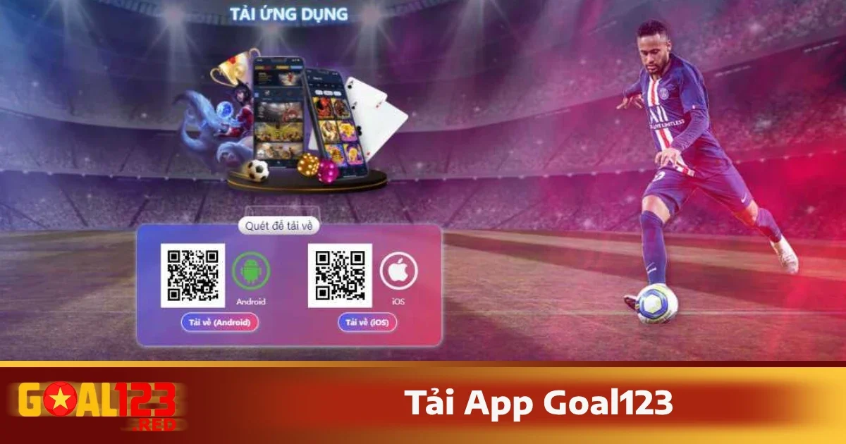 Tải App Goal123 1 Tải App Goal123 chính là sự lựa chọn hoàn hảo dành cho bạn.